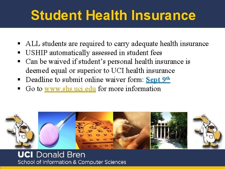 Student Health Insurance § ALL students are required to carry adequate health insurance §