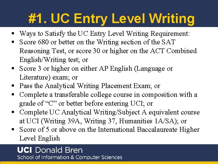 #1. UC Entry Level Writing § Ways to Satisfy the UC Entry Level Writing
