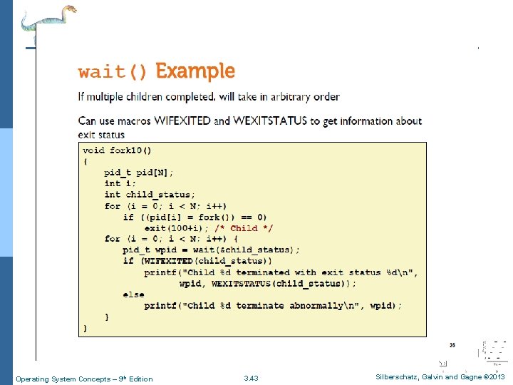 Operating System Concepts – 9 th Edition 3. 43 Silberschatz, Galvin and Gagne ©
