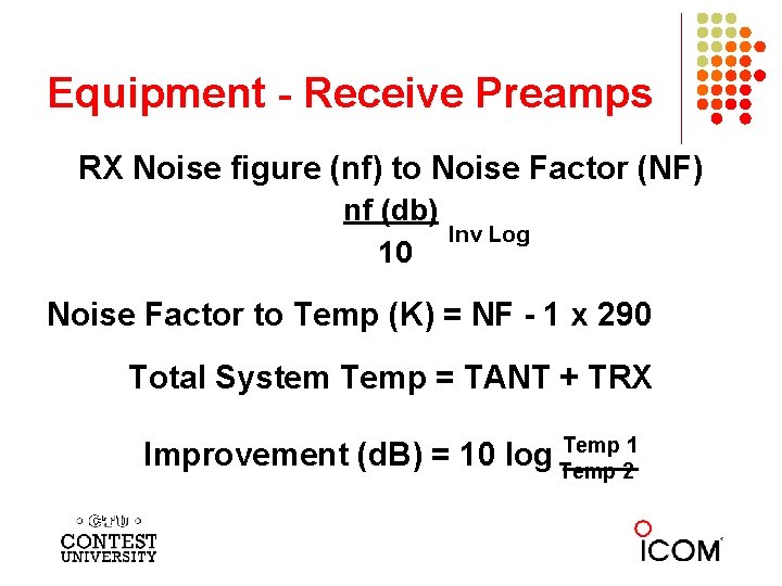 Equipment - Receive Preamps RX Noise figure (nf) to Noise Factor (NF) nf (db)