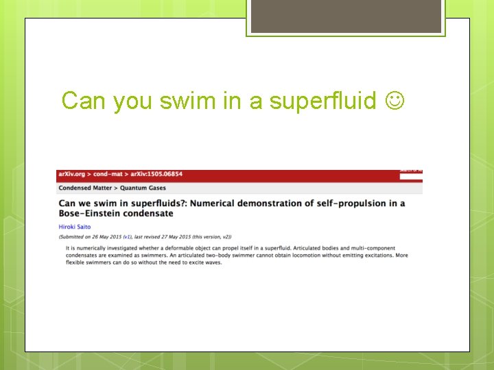 Can you swim in a superfluid 