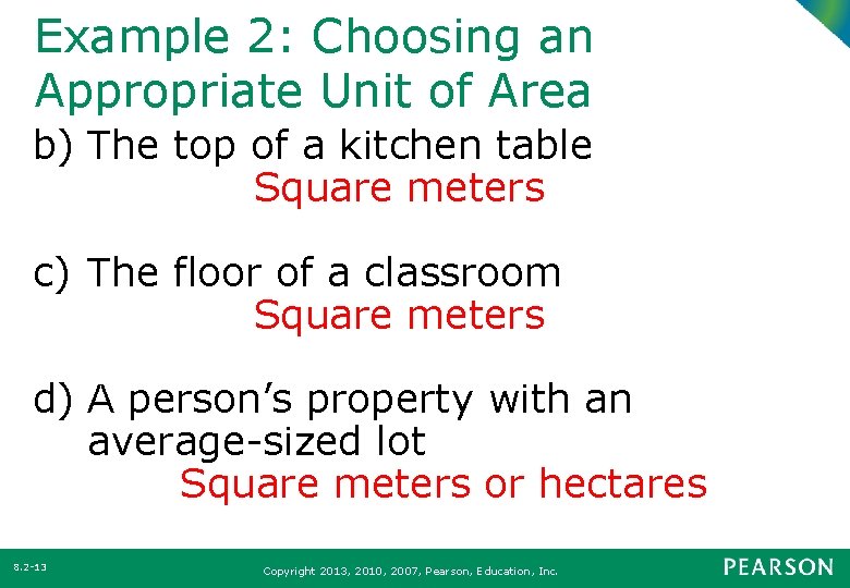 Example 2: Choosing an Appropriate Unit of Area b) The top of a kitchen