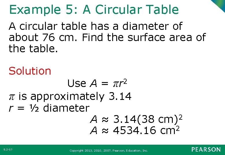 Example 5: A Circular Table A circular table has a diameter of about 76
