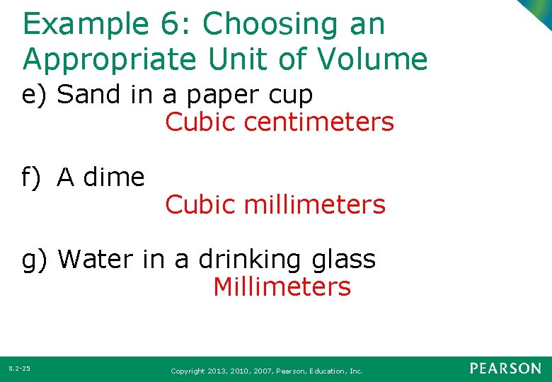 Example 6: Choosing an Appropriate Unit of Volume e) Sand in a paper cup