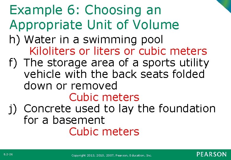 Example 6: Choosing an Appropriate Unit of Volume h) Water in a swimming pool