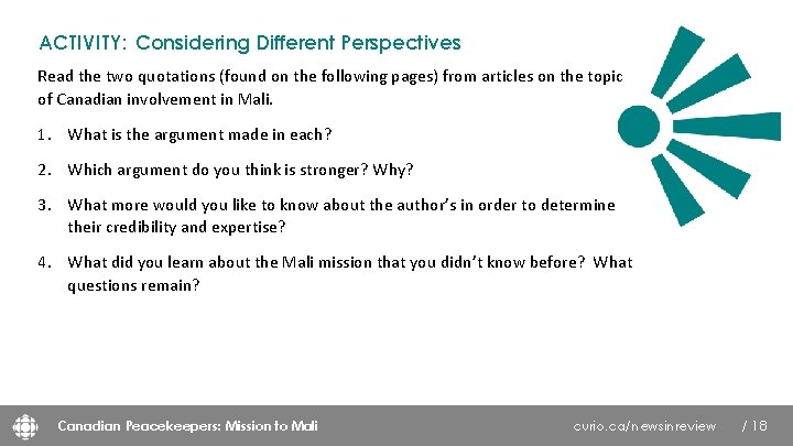 ACTIVITY: Considering Different Perspectives Read the two quotations (found on the following pages) from