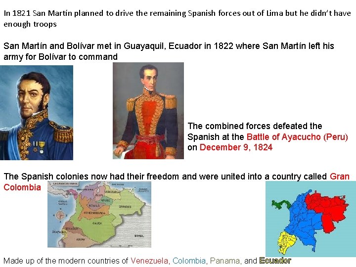 In 1821 San Martín planned to drive the remaining Spanish forces out of Lima