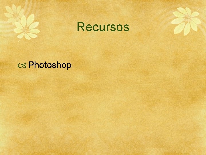 Recursos Photoshop Recursos Photoshop
