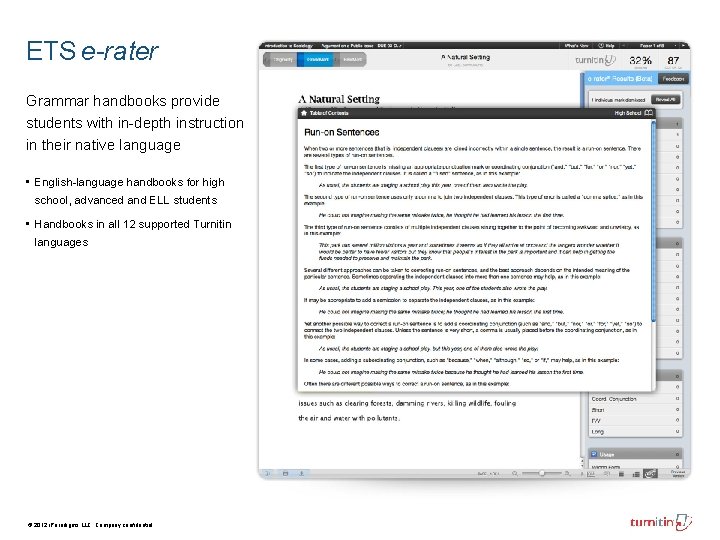 ETS e-rater Grammar handbooks provide students with in-depth instruction in their native language • ETS e-rater Grammar handbooks provide students with in-depth instruction in their native language •