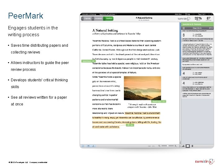 Peer. Mark Engages students in the writing process • Saves time distributing papers and Peer. Mark Engages students in the writing process • Saves time distributing papers and
