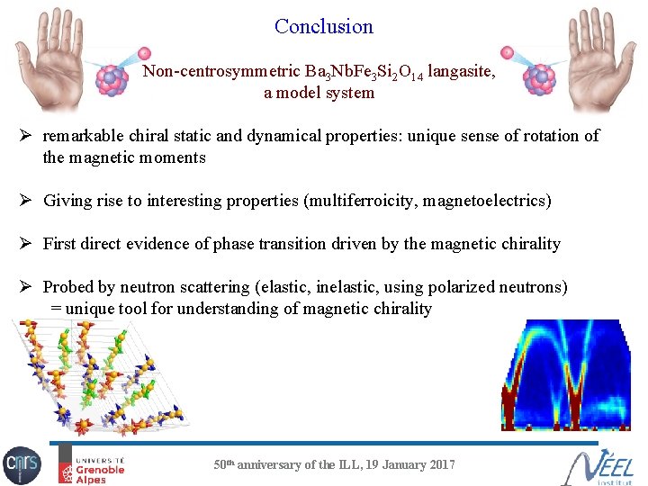 Conclusion Non-centrosymmetric Ba 3 Nb. Fe 3 Si 2 O 14 langasite, a model
