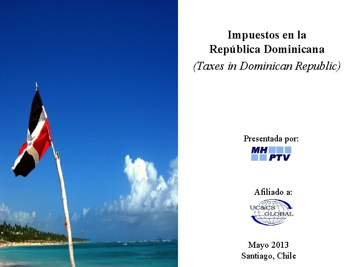 Impuestos en la Repblica Dominicana Taxes in Dominican