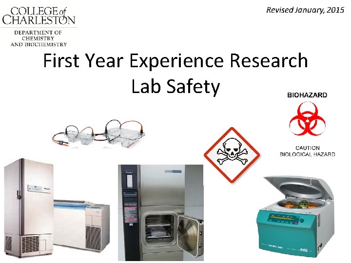 First Year Experience Research Lab Safety 