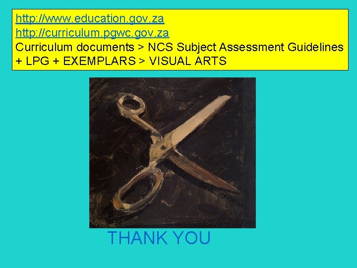 http: //www. education. gov. za http: //curriculum. pgwc. gov. za Curriculum documents > NCS