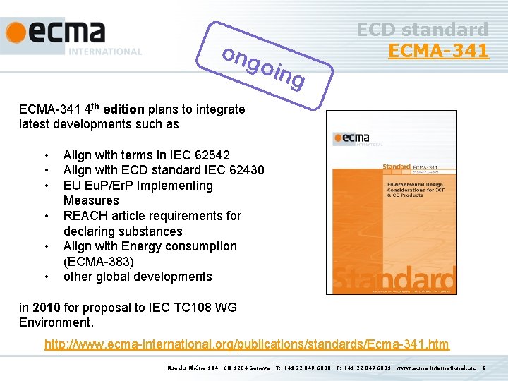 ong oin ECD standard ECMA-341 g ECMA-341 4 th edition plans to integrate latest
