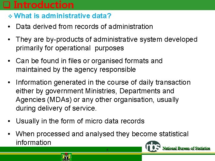 q Introduction v What is administrative data? • Data derived from records of administration q Introduction v What is administrative data? • Data derived from records of administration