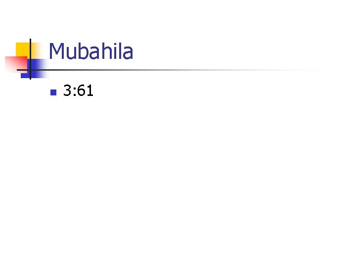 Mubahila n 3: 61 