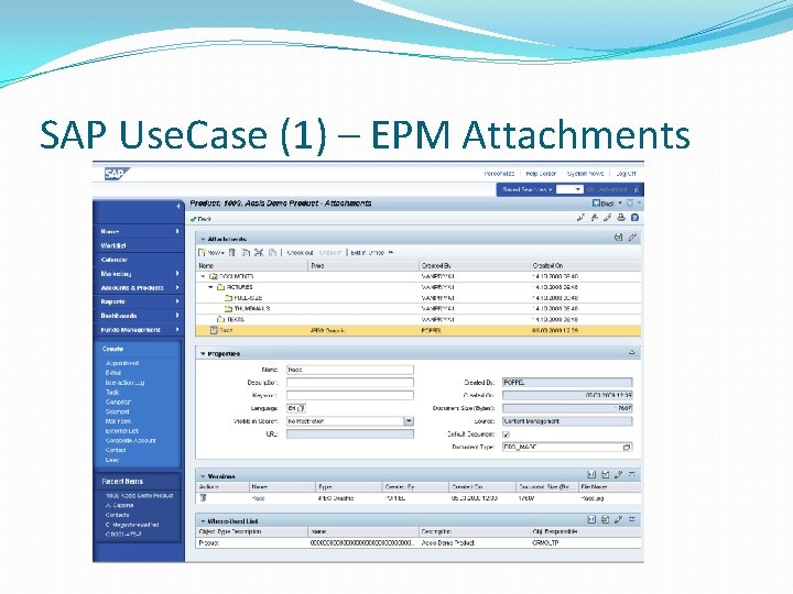 SAP Use. Case (1) – EPM Attachments 