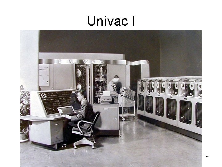 Univac I 14 