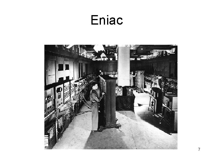 Eniac 7 