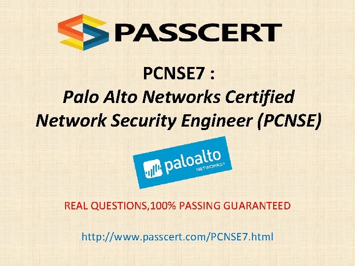 PCNSE 7 : Palo Alto Networks Certified Network Security Engineer (PCNSE) REAL QUESTIONS, 100%