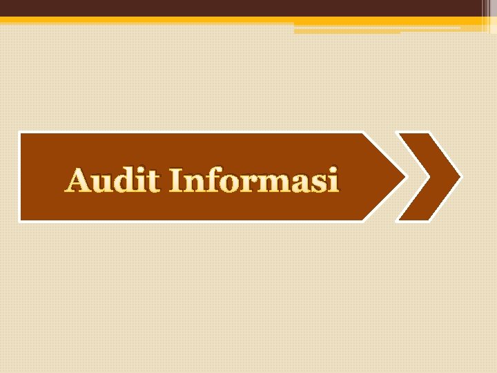 Audit Informasi 