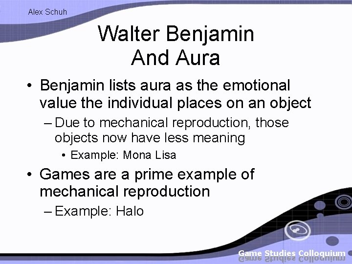 Alex Schuh Walter Benjamin And Aura • Benjamin lists aura as the emotional value