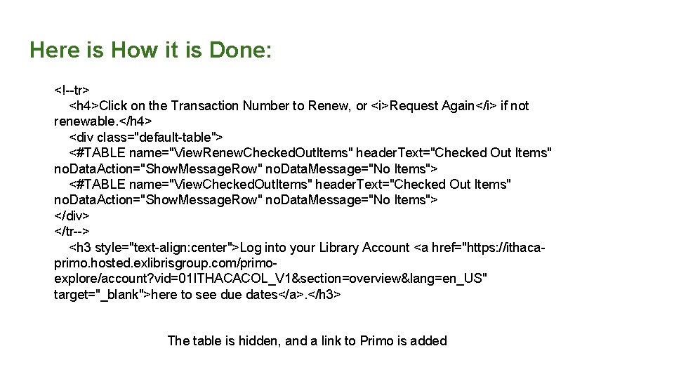 Here is How it is Done: <!--tr> <h 4>Click on the Transaction Number to