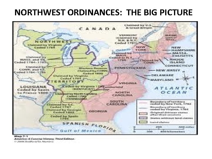 NORTHWEST ORDINANCES: THE BIG PICTURE NORTHWEST ORDINANCES: THE BIG PICTURE
