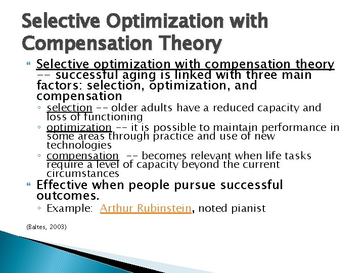 Selective Optimization with Compensation Theory Selective optimization with compensation theory -- successful aging is