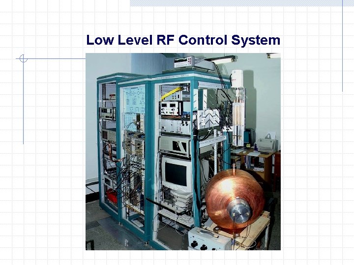 Low Level RF Control System 