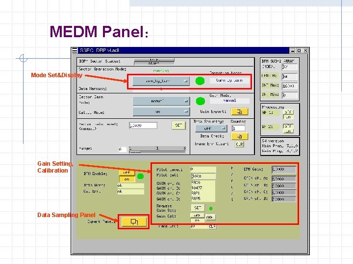 MEDM Panel： Mode Set&Display Gain Setting, Calibration Data Sampling Panel 