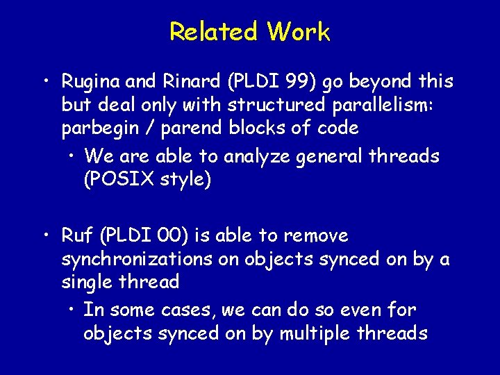Pointer and Escape Analysis for Multithreaded Programs Alexandru