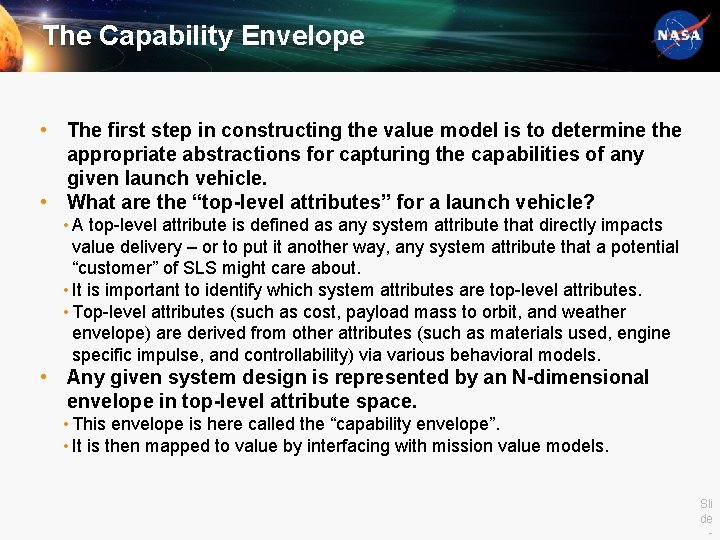 The Capability Envelope • The first step in constructing the value model is to