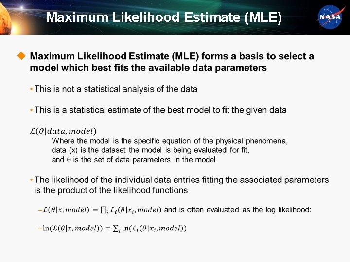 Maximum Likelihood Estimate (MLE) u 