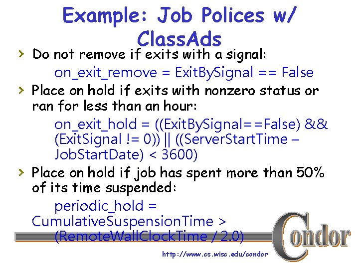 Example: Job Polices w/ Class. Ads › Do not remove if exits with a