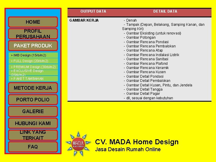 OUTPUT DATA HOME PROFIL PERUSAHAAN PAKET PRODUK > IMB Design (15 rb/m 2) > OUTPUT DATA HOME PROFIL PERUSAHAAN PAKET PRODUK > IMB Design (15 rb/m 2) >
