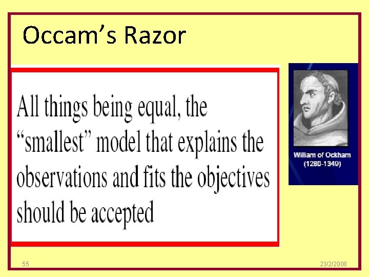 Occam’s Razor 55 23/2/2008 