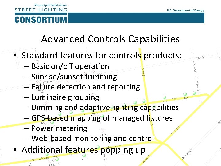 Advanced Controls Capabilities • Standard features for controls products: – Basic on/off operation –