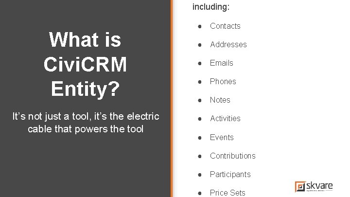 including: What is Civi. CRM Entity? It’s not just a tool, it’s the electric including: What is Civi. CRM Entity? It’s not just a tool, it’s the electric