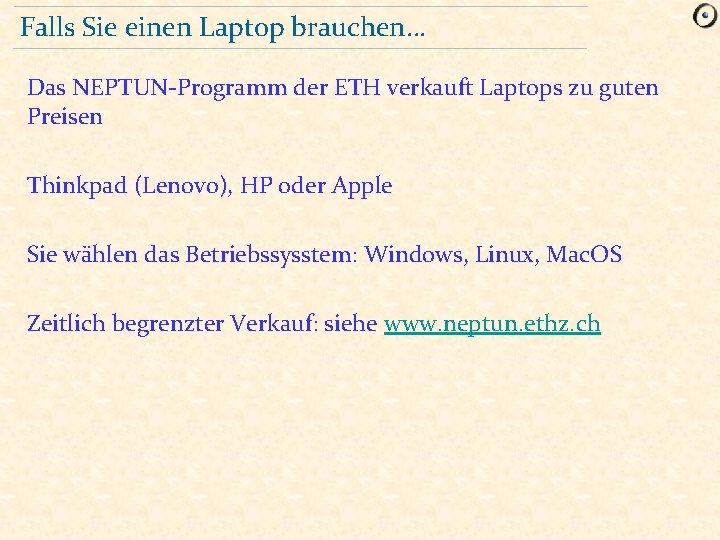 Falls Sie einen Laptop brauchen… Das NEPTUN-Programm der ETH verkauft Laptops zu guten Preisen