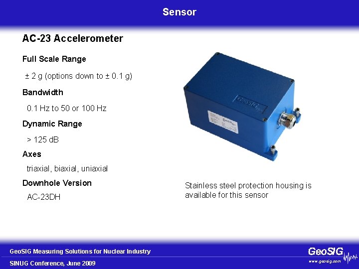 Sensor AC-23 Accelerometer Full Scale Range ± 2 g (options down to ± 0.