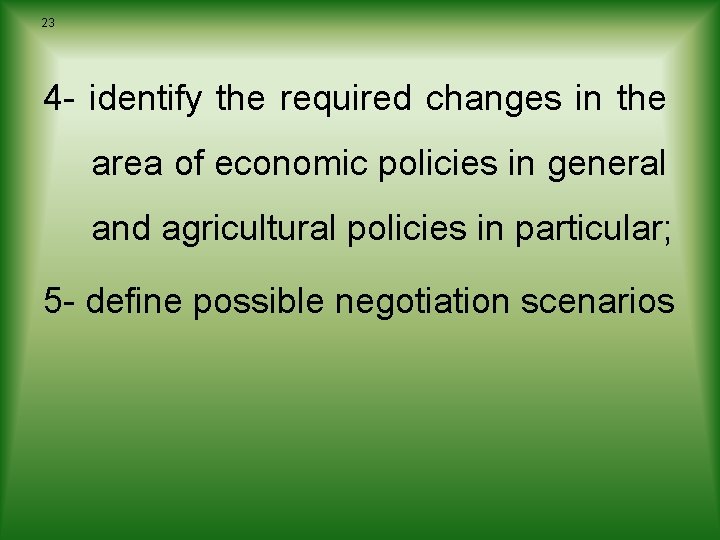 23 4 - identify the required changes in the area of economic policies in 23 4 - identify the required changes in the area of economic policies in