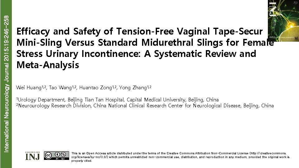 International Neurourology Journal 2015; 19: 246 -258 Efficacy and Safety of Tension-Free Vaginal Tape-Secur