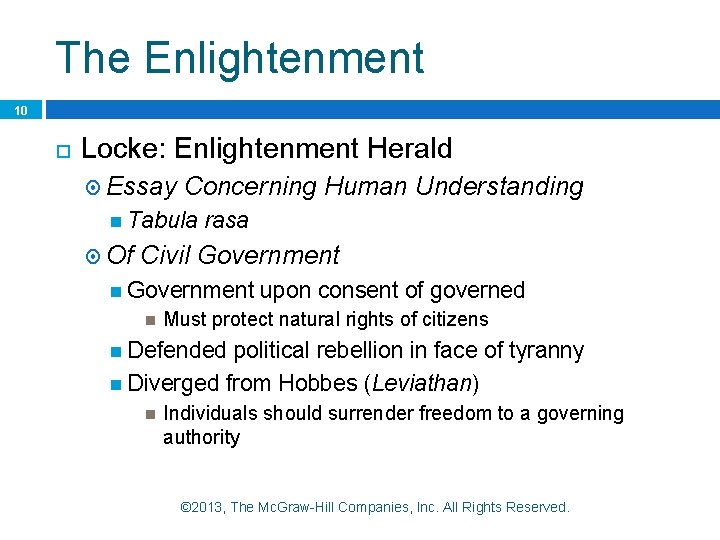 The Enlightenment 10 Locke: Enlightenment Herald Essay Concerning Human Understanding Tabula Of rasa Civil