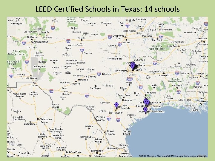 LEED Certified Schools in Texas: 14 schools 