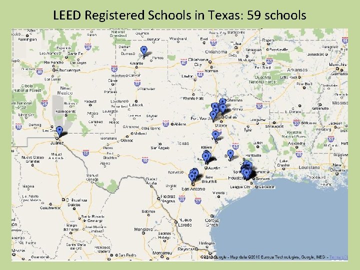 LEED Registered Schools in Texas: 59 schools 