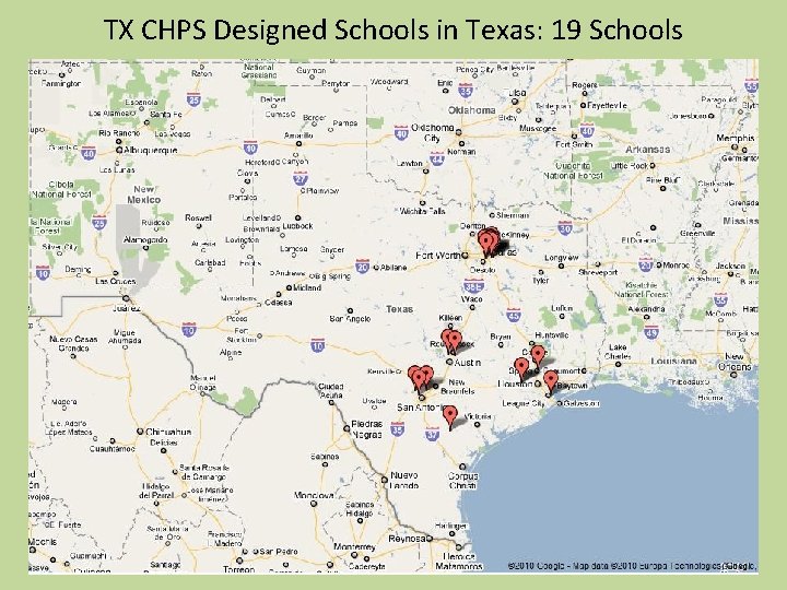 TX CHPS Designed Schools in Texas: 19 Schools 