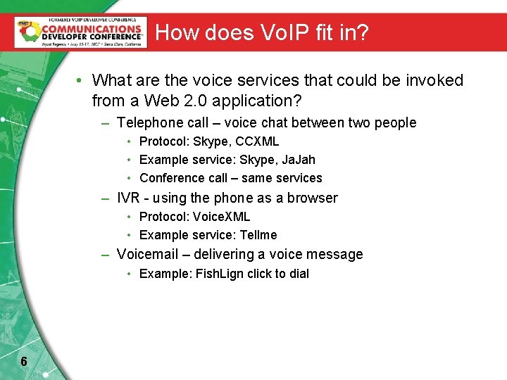 How does Vo. IP fit in? • What are the voice services that could