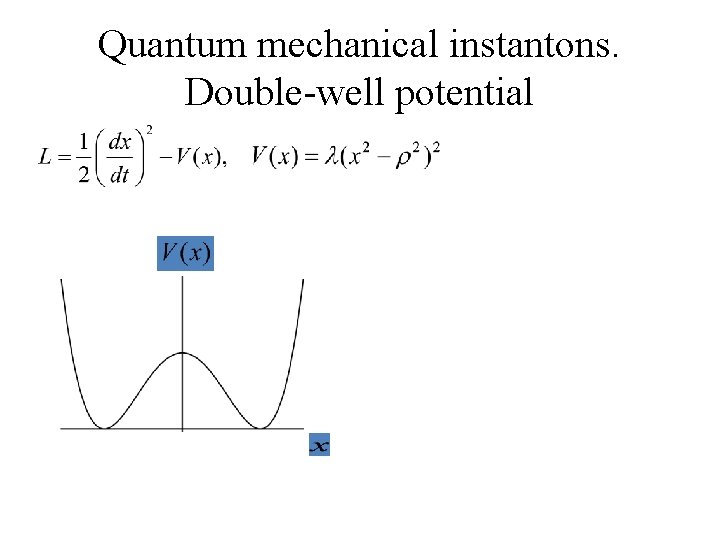 Quantum mechanical instantons. Double-well potential 